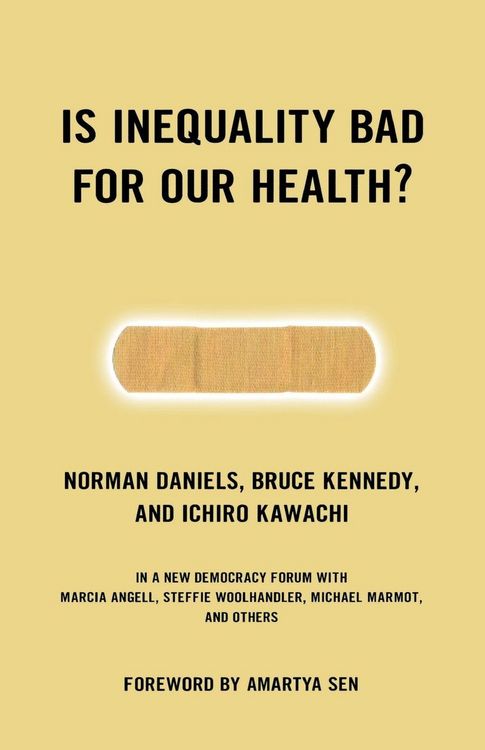 Produktbild: Is Inequality Bad For Our Health?