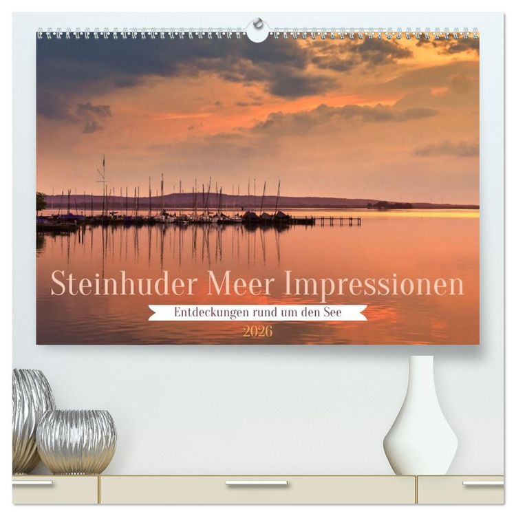 Produktbild: Steinhuder Meer Impressionen (hochwertiger Premium Wandkalender 2026 DIN A2 quer), Kunstdruck in Hochglanz