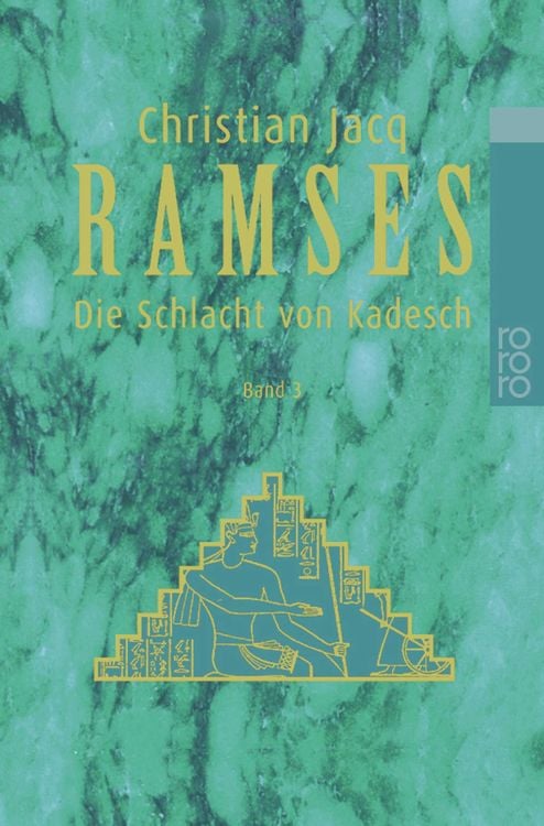 Die Schlacht von Kadesch / Ramses Bd. 3