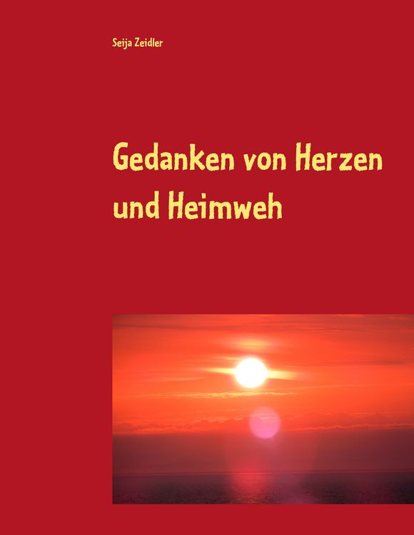 Produktbild: Gedanken von Herzen und Heimweh