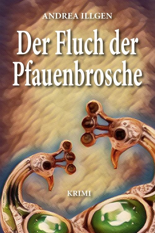 Produktbild: Der Fluch der Pfauenbrosche