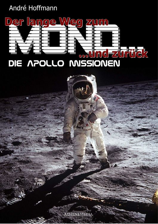 Produktbild: Der lange Weg zum Mond und zur&uuml;ck