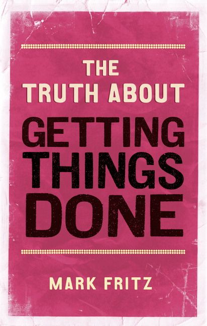Produktbild: Truth About Getting Things Done, The