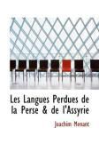 Produktbild: Les Langues Perdues de La Perse & de L'Assyrie