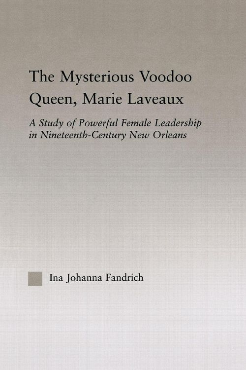 Produktbild: The Mysterious Voodoo Queen, Marie Laveaux