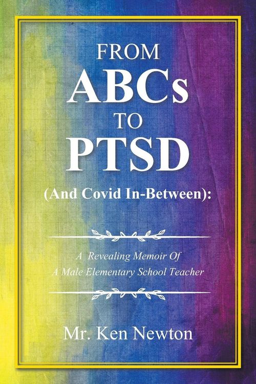 Produktbild: From ABCs to PTSD (And Covid In-Between)