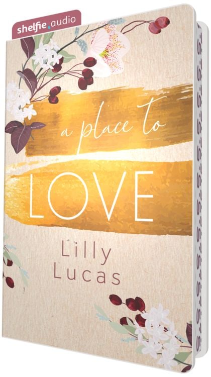 Produktbild: shelfie.audio: A Place to Love (Nur bei uns!)
