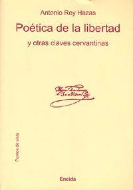 Produktbild: Po&eacute;tica de la libertad y otras claves cervantinas