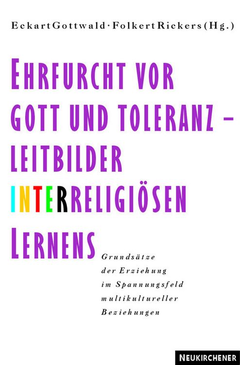 Produktbild: Ehrfurcht vor Gott und Toleranz - Leitbilder interreligi&ouml;sen Lernens