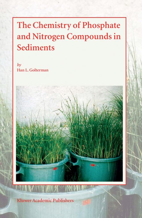 Produktbild: The Chemistry of Phosphate and Nitrogen Compounds in Sediments