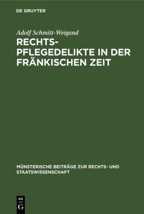 Produktbild: Rechtspflegedelikte in der fr&auml;nkischen Zeit