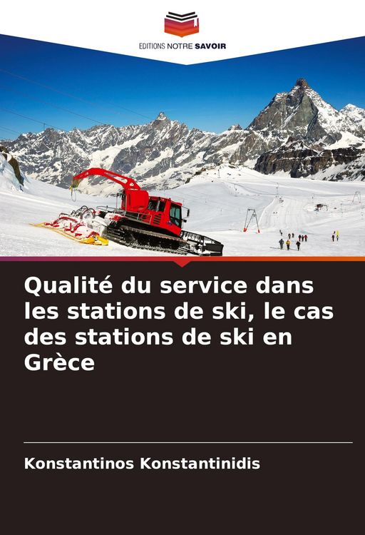Produktbild: Qualit&eacute; du service dans les stations de ski, le cas des stations de ski en Gr&egrave;ce