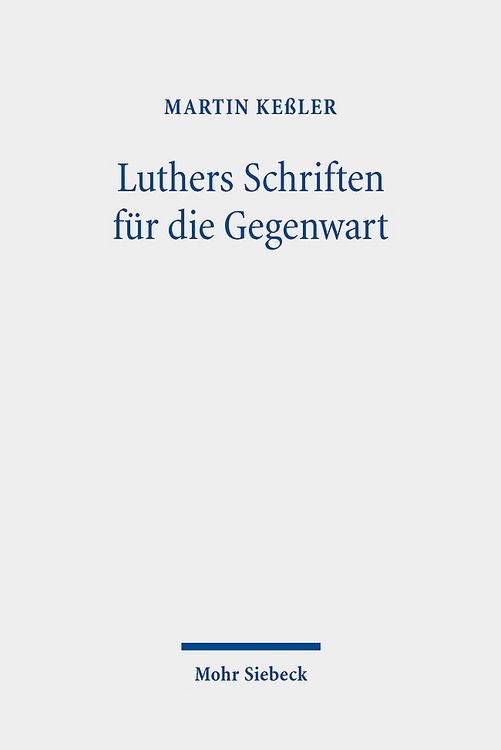 Produktbild: Luthers Schriften f&uuml;r die Gegenwart