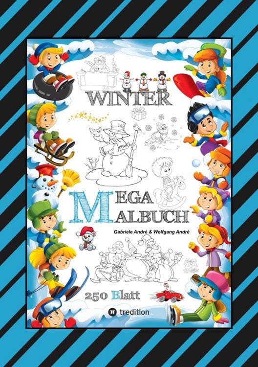 Produktbild: Mega Malbuch - M&auml;rchenhafte Wintermotive - Lustige Ausmalvorlagen - Winterlandschaft - Sport - Tiere - H&auml;user