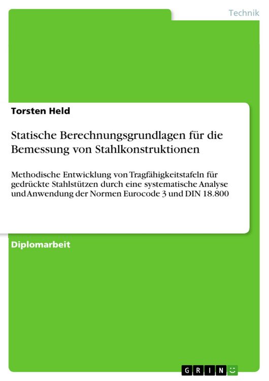 Produktbild: Statische Berechnungsgrundlagen f&uuml;r die Bemessung von Stahlkonstruktionen