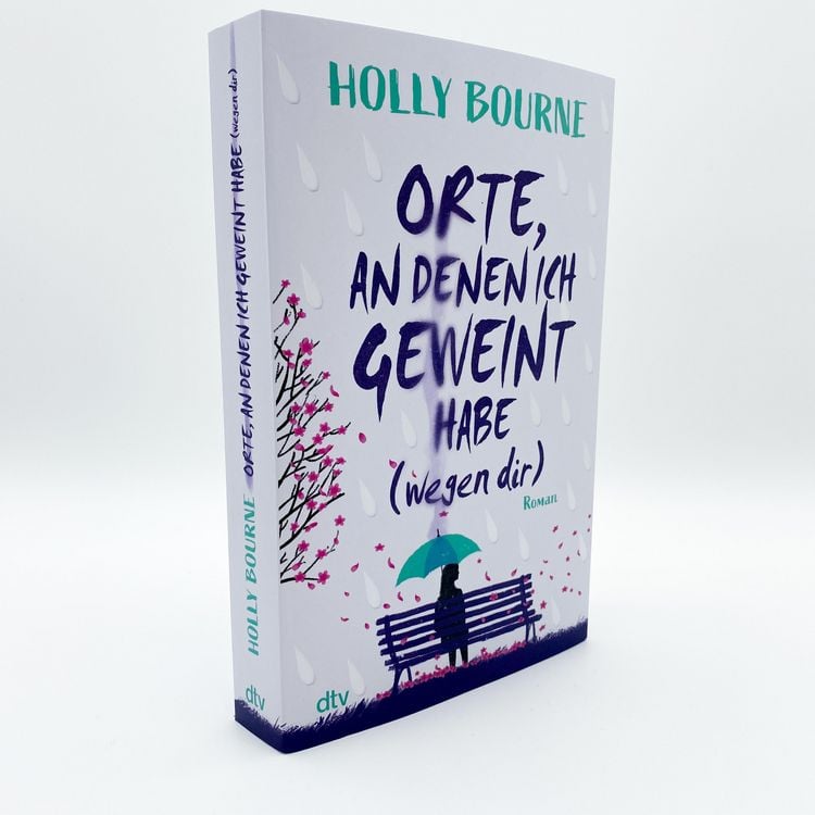 Produktbild: Orte, an denen ich geweint habe (wegen dir)