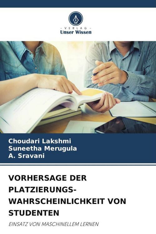 Produktbild: VORHERSAGE DER PLATZIERUNGS-WAHRSCHEINLICHKEIT VON STUDENTEN