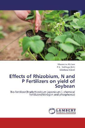 Produktbild: Abitew, M: Effects of Rhizobium, N and P Fertilizers on yiel