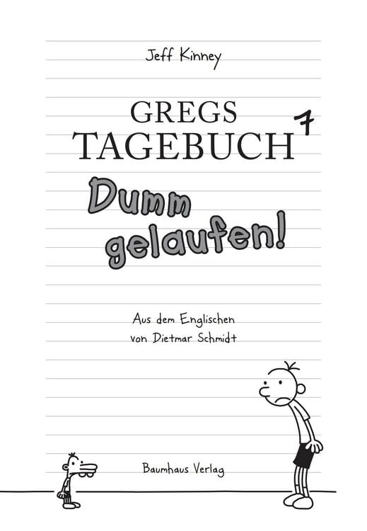 Produktbild: Dumm gelaufen! / Gregs Tagebuch Band 7