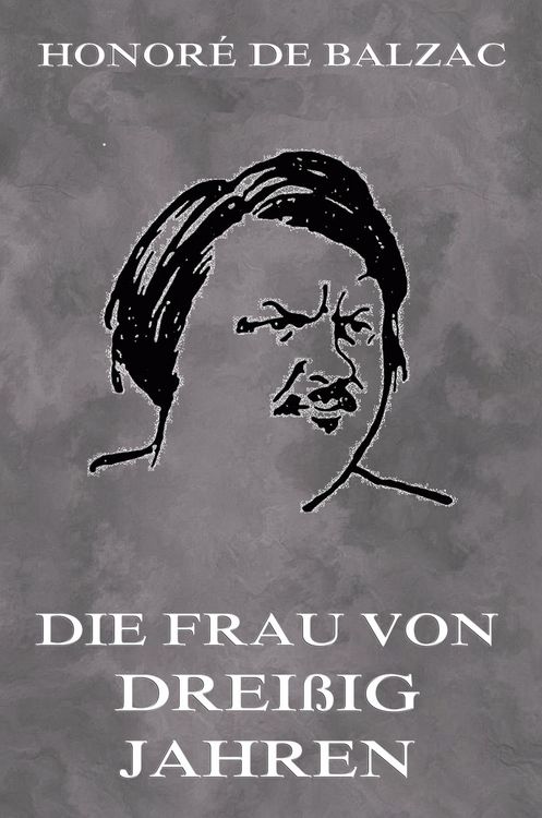 Produktbild: Die Frau von dreissig Jahren