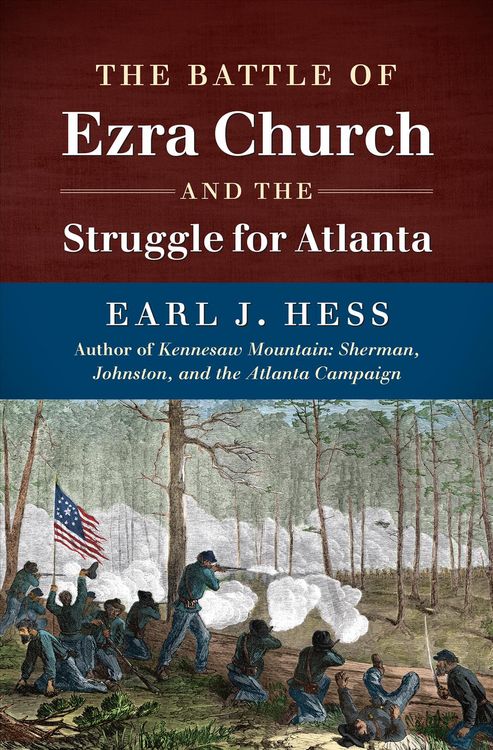 Produktbild: The Battle of Ezra Church and the Struggle for Atlanta