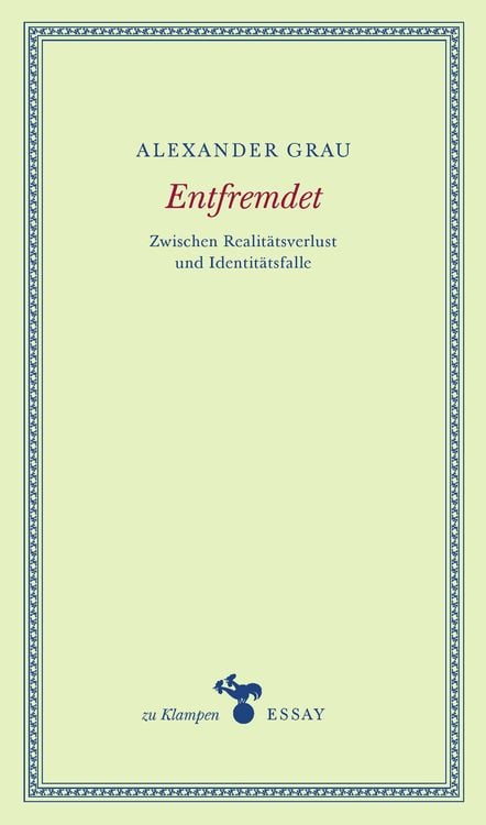 Bild vom Artikel Entfremdet vom Autor Alexander Grau