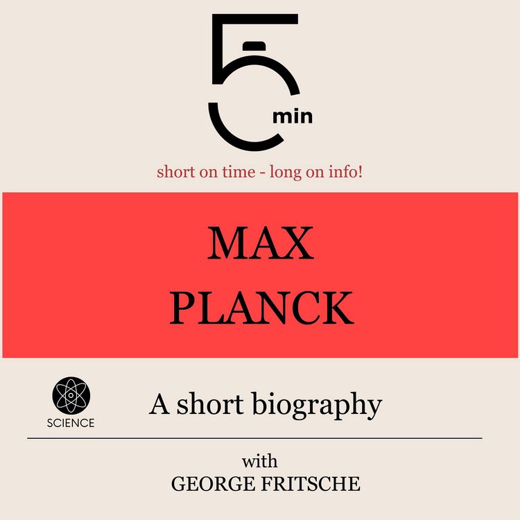 Produktbild: Max Planck: A short biography
