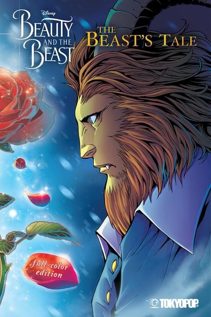 Produktbild: Disney Manga: Beauty and the Beast - The Beast's Tale (Full-Color Edition)