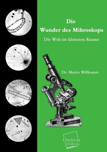 Produktbild: Willkomm, M: Wunder des Mikroskops