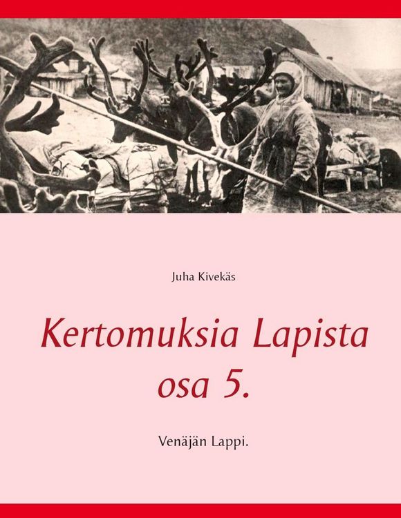 Produktbild: Kertomuksia Lapista osa 5.