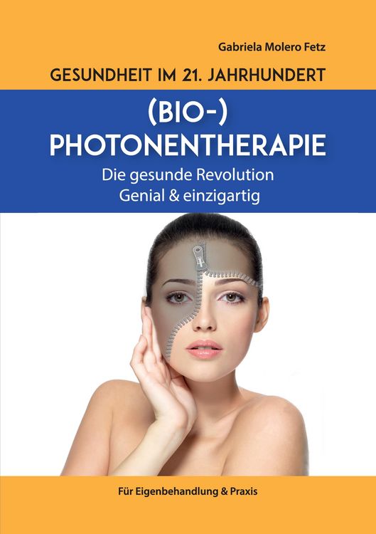 Produktbild: Gesundheit im 21. Jahrhundert: Biophotonentherapie