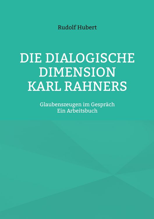Produktbild: Die Dialogische Dimension Karl Rahners