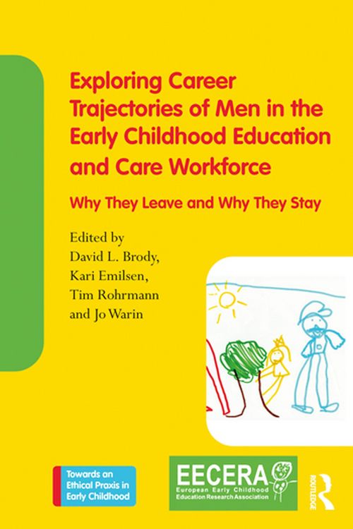Produktbild: Exploring Career Trajectories of Men in the Early Childhood Education and Care Workforce