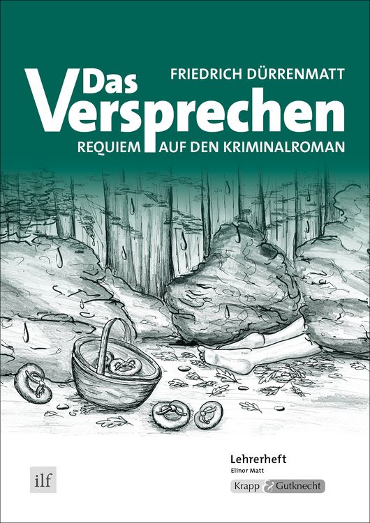 Produktbild: Das Versprechen &ndash; Friedrich D&uuml;rrenmatt &ndash; Lehrerheft