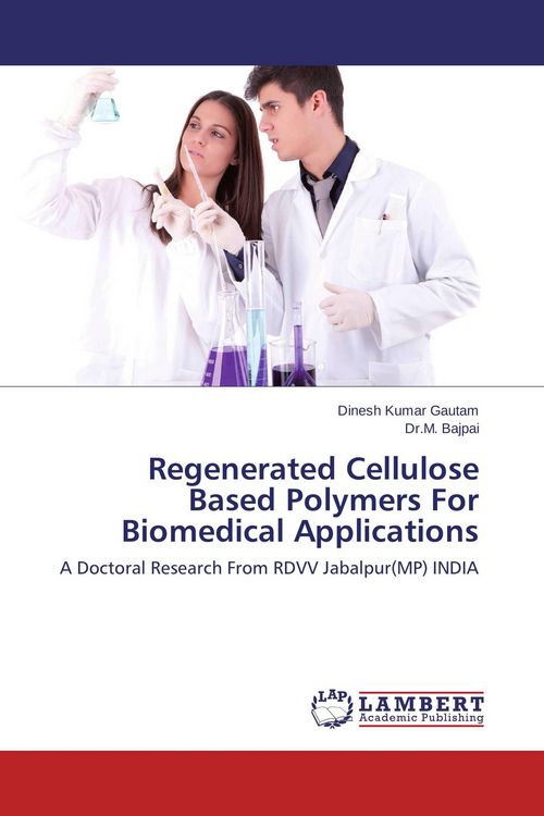Produktbild: Regenerated Cellulose Based Polymers For Biomedical Applications