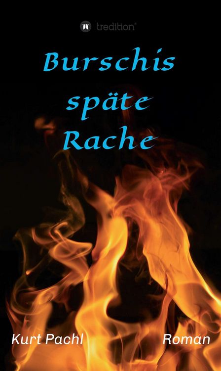 Produktbild: Burschis sp&auml;te Rache