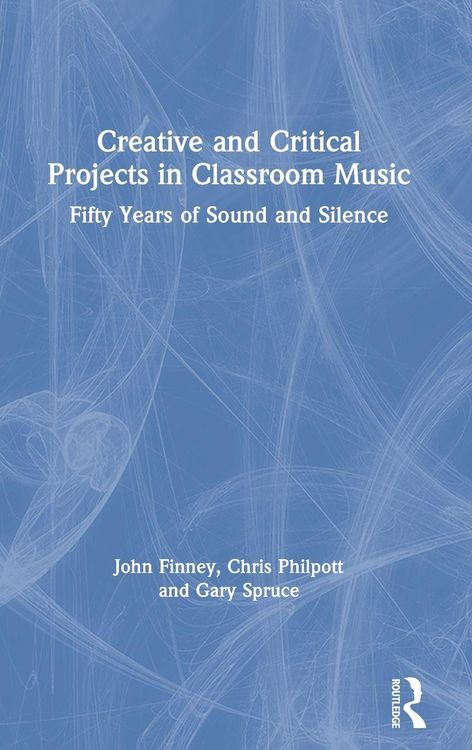 Produktbild: Creative and Critical Projects in Classroom Music