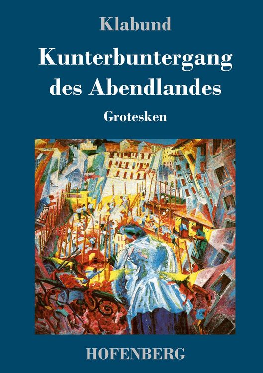 Produktbild: Kunterbuntergang des Abendlandes