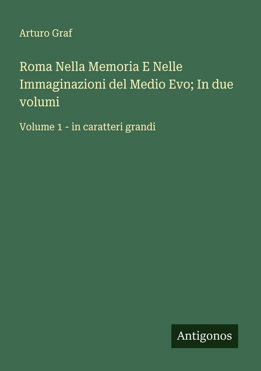 Produktbild: Roma Nella Memoria E Nelle Immaginazioni del Medio Evo; In due volumi