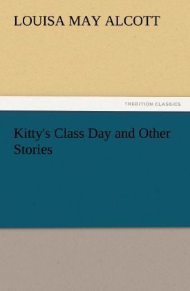 Produktbild: Kitty's Class Day and Other Stories
