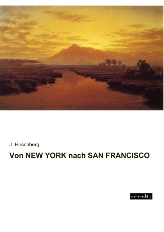 Produktbild: Von NEW YORK nach SAN FRANCISCO