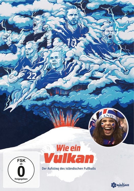Produktbild: Wie ein Vulkan - Der Aufstieg des isl&auml;ndischen Fussballs (OmU)