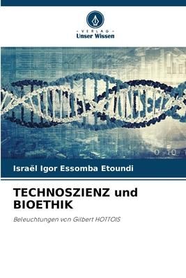 Produktbild: Technoszienz und Bioethik