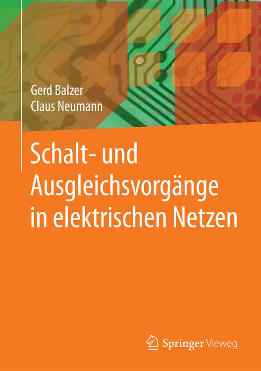 Produktbild: Schalt- und Ausgleichsvorg&auml;nge in elektrischen Netzen