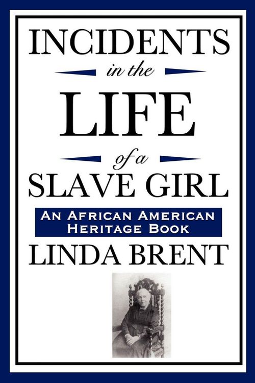 Produktbild: Incidents in the Life of a Slave Girl (an African American Heritage Book)