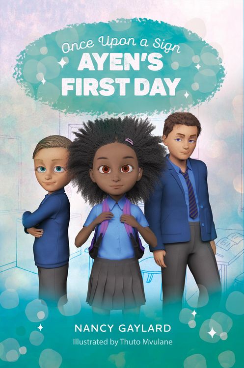 Produktbild: Once Upon A Sign #1: Ayen's First Day