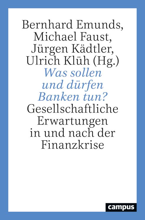 Produktbild: Was sollen und d&uuml;rfen Banken tun?
