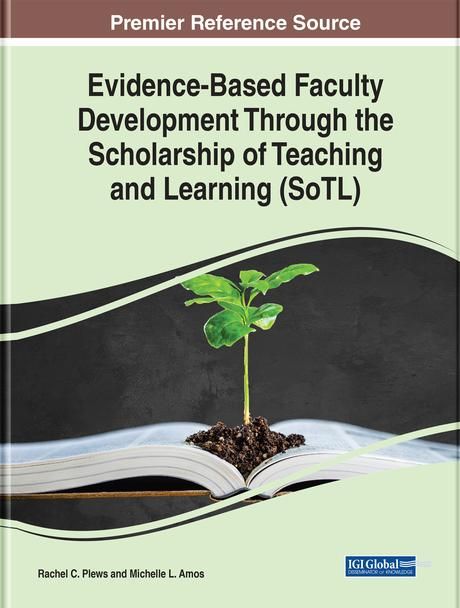 Produktbild: Evidence-Based Faculty Development Through the Scholarship of Teaching and Learning (SoTL)
