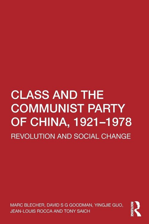 Produktbild: Class and the Communist Party of China, 1921-1978
