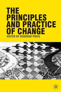Produktbild: The Principles and Practice of Change